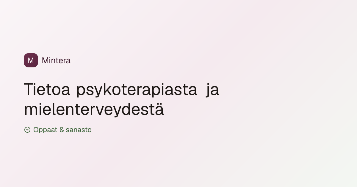 Mintera – Information om psykoterapi och psykisk hälsa | Mintera